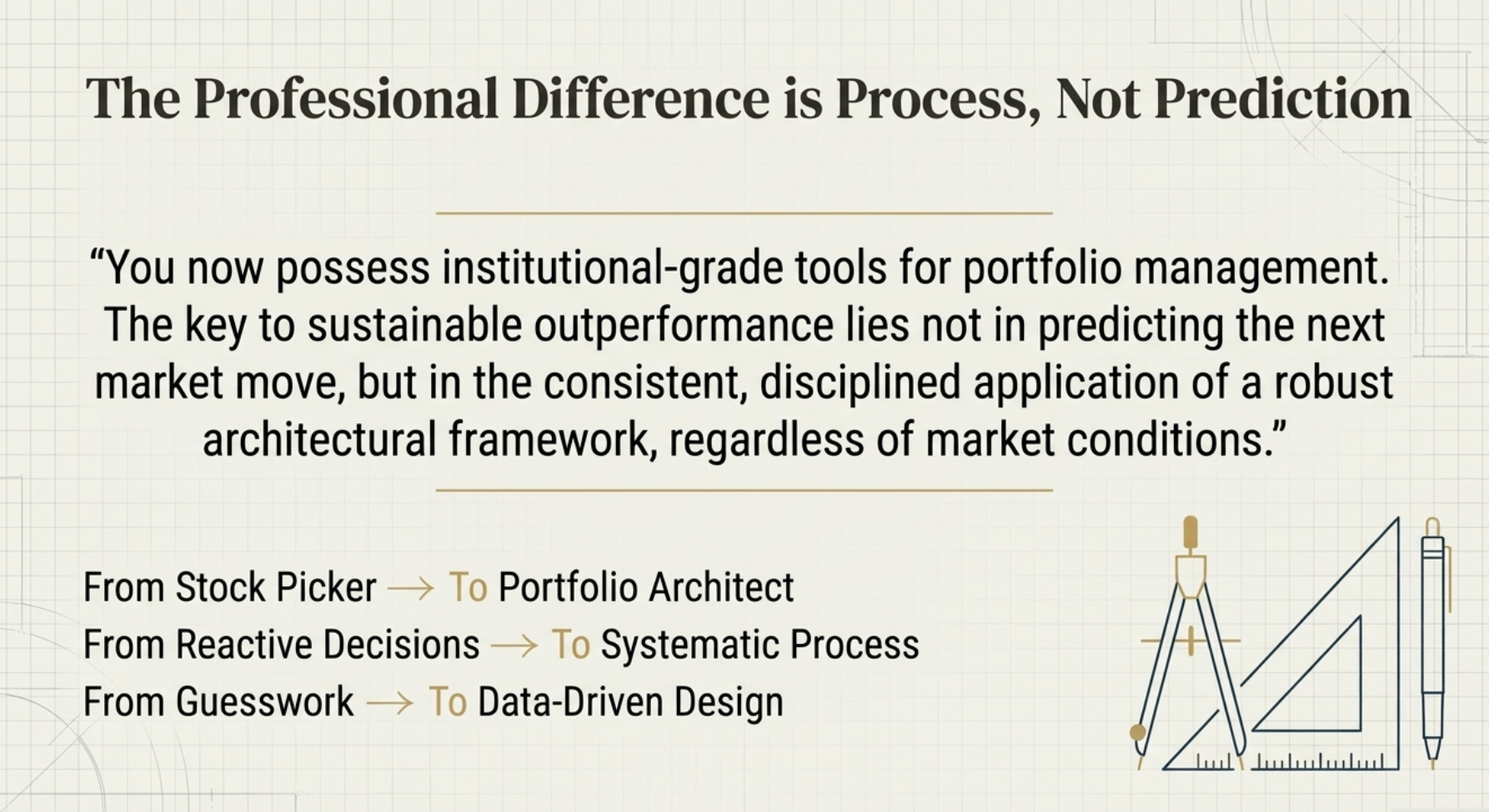 The Professional Difference is Process, Not Prediction